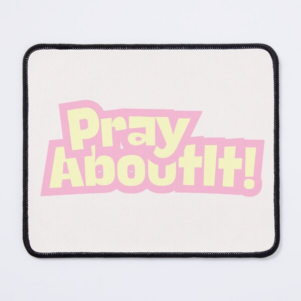 Item preview, Pray about it! designed and sold by Pixelpenguin23.