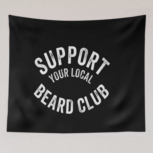 Item preview, Support your Local Beard Club  for Bearded designed and sold by redderkunziee.