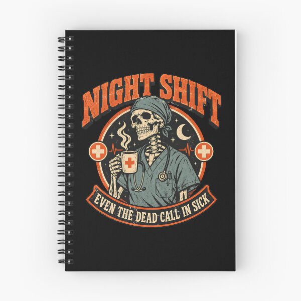 Item preview, Night Shift Even the Dead Call in Sick Funny Skeleton Nurse Halloween designed and sold by DesignsDominus.