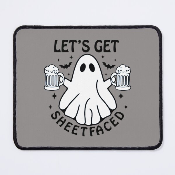 Item preview, LET'S GET SHEETFACED designed and sold by Pabhas.