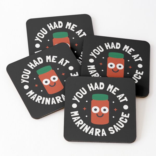 Item preview, You Had Me At Marinara Sauce - Funny Italian Tomato Dip designed and sold by TomThornton.