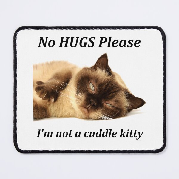 Item preview, No Hugs Cat designed and sold by Paw-rora.