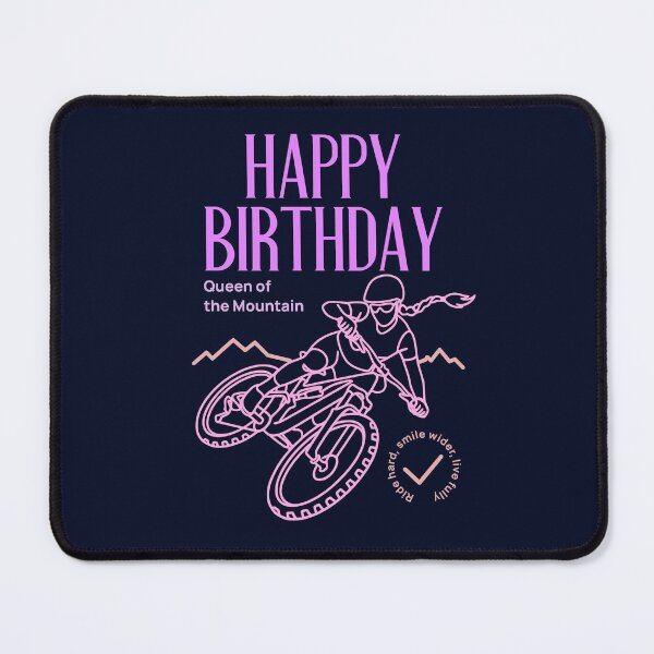 Item preview, Happy Birthday Queen Of The Mountain MTB Girl designed and sold by LinaValearte.