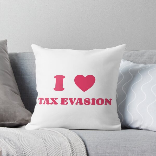 Item preview, I Love Tax Evasion Pink designed and sold by SlimyFish.