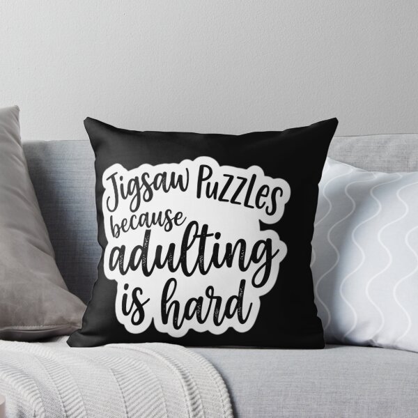 Item preview, Jigsaw Puzzles Because Adulting Is Hard designed and sold by tulinorampyc.