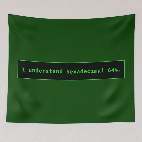 Item preview, I Understand Hexadecimal 64% designed and sold by Karate Octopus.