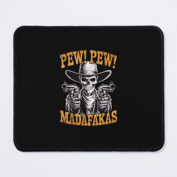 Item preview, Pew Pew Madafakas Cowboy Wild West Retro Western designed and sold by Brasovbit.
