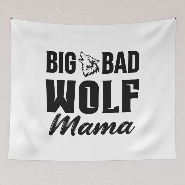 Item preview, Big & Bad Wolf Mama Funny Wolf Dog mom designed and sold by Designart68.
