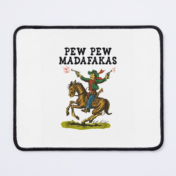 Item preview, Pew Pew Madafakas Cowboy Wild West Retro Western designed and sold by Brasovbit.