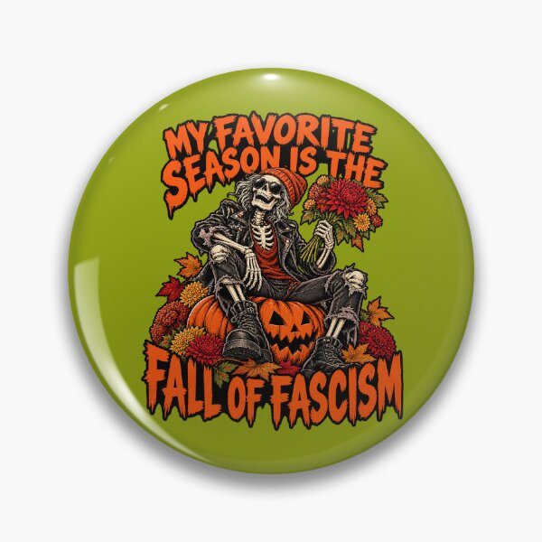 Item preview, My Favorite Season Is the Fall of Fascism  designed and sold by Endless7Art.