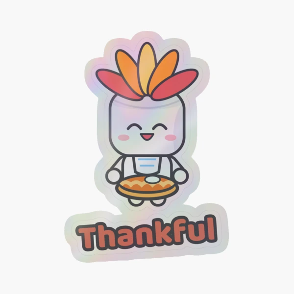Grateful and Stuffed - Funny Thanksgiving Turkey Marshmallow Pip — Sticker by BiMood