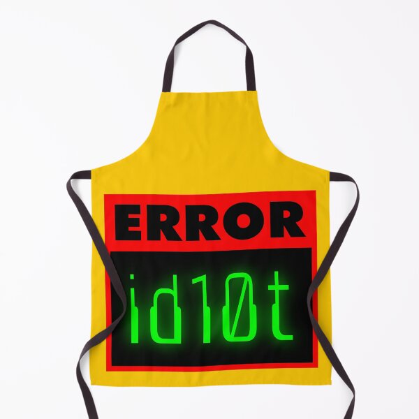 Item preview, ID10T Error designed and sold by Karate Octopus.