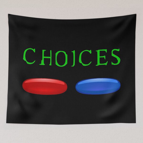 Item preview, Choices: Red Pill Blue Pill designed and sold by Karate Octopus.