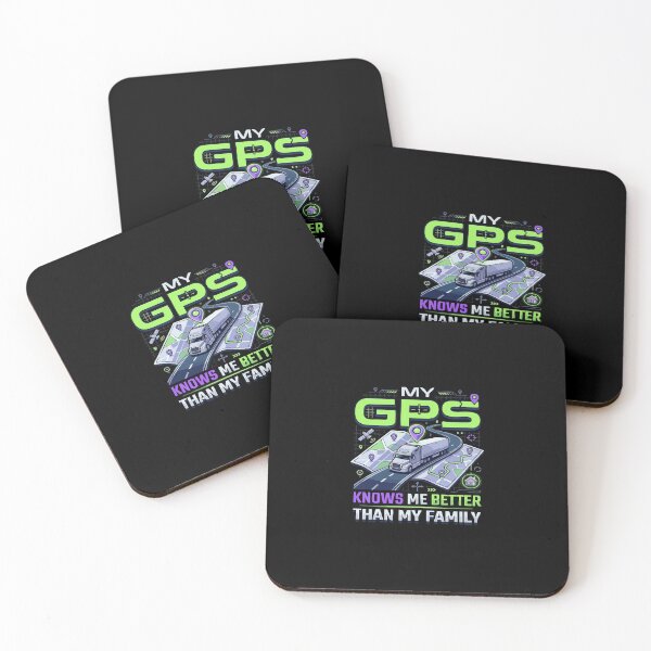 Item preview, My GPS Knows Me Better Than My Family Trucker designed and sold by AmeliaShirts.