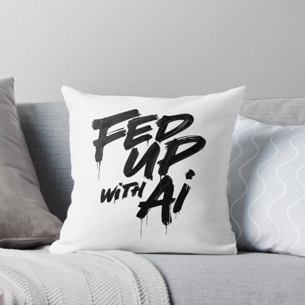 Item preview, Fed Up With AI Graffiti Brush Lettering Typography Design designed and sold by peterdesigns.
