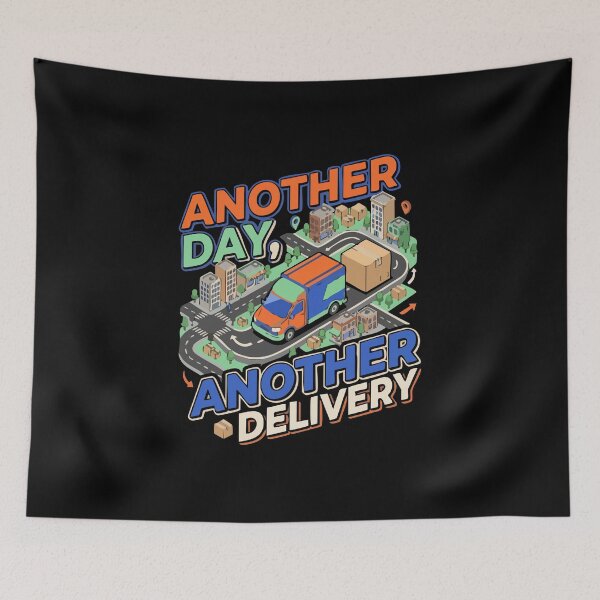 Item preview, Another Day Another Delivery Truck Driver designed and sold by AmeliaShirts.