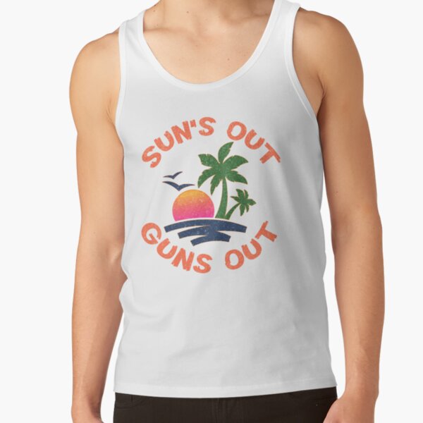 Sun's out guns out Tank Top