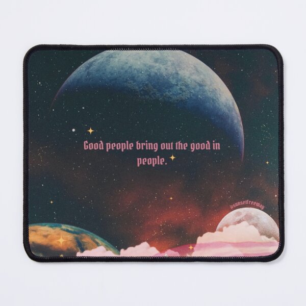 Item preview, Good People Bring Out The Good in People designed and sold by Lofi-Universe.