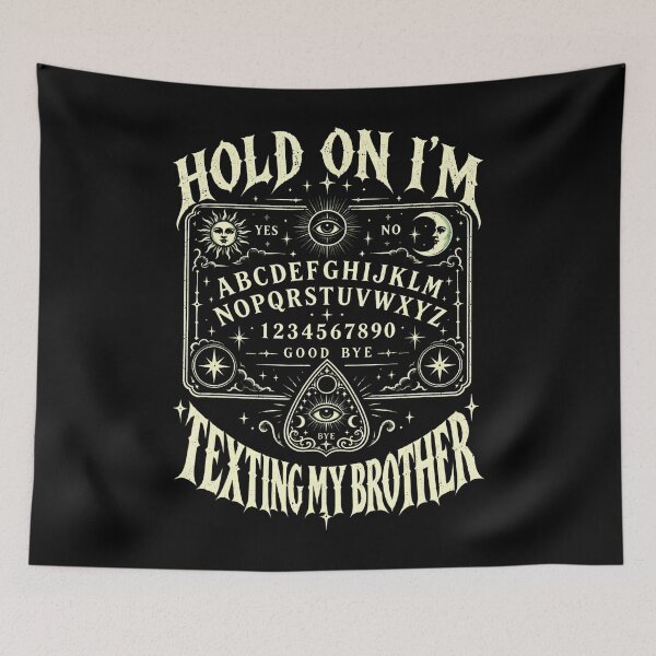 Item preview, Ouija Board Texting My Brother designed and sold by Alzasshop.