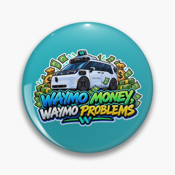 Item preview, Waymo Money, Waymo Problems (animated design)  designed and sold by TheFatherOfArt.