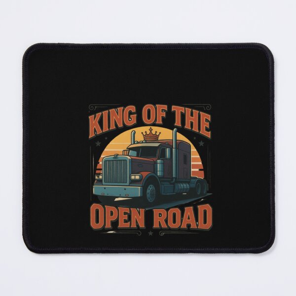 Item preview, King of the Open Road Semi Truck Driver designed and sold by YASSINE HZ.