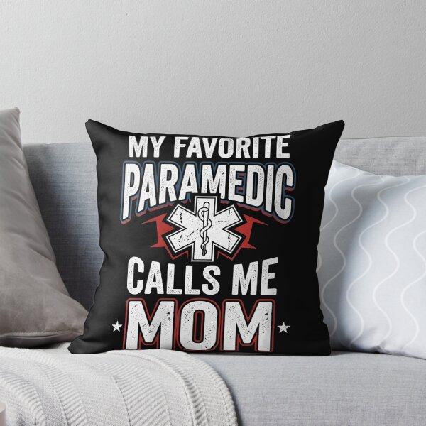 Item preview, My Favorite Paramedic Calls Me Mom designed and sold by Alzasshop.