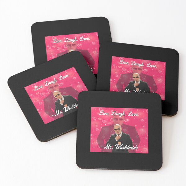 Item preview, Live Laugh Love Mr Worldwide Quote  designed and sold by KarienaleeKk.