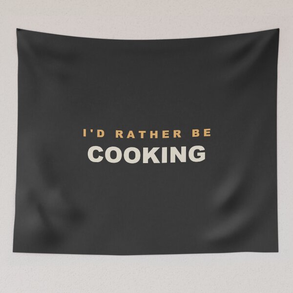 Item preview, I'd Rather Be Cooking - Chef designed and sold by RetroThreadWorks.