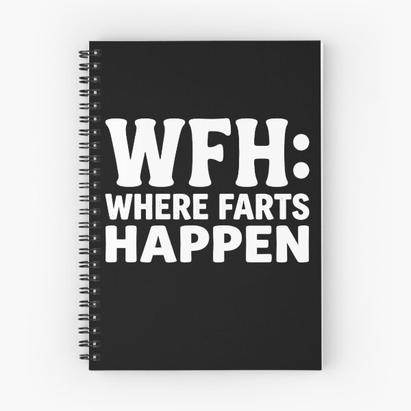 Item preview, Funny WFH Where Farts Happen Work From Home Remote Worker Home Office Humor Fart Joke Sarcastic Coworker designed and sold by 519xdesign.