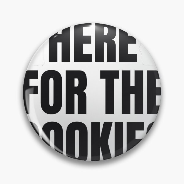 Item preview, Here for the Cookies Funny Sticker designed and sold by kilat42.