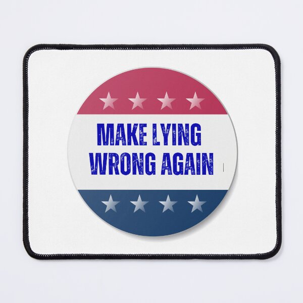 Item preview, Make Lying Wrong Again 2026 USA Election America designed and sold by lindab142.