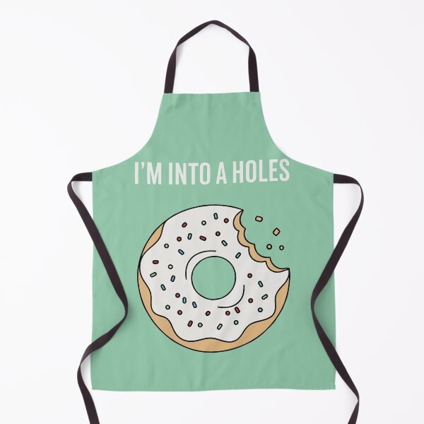 Item preview, I'm Into A Holes Funny Donut designed and sold by Amir Faysal.