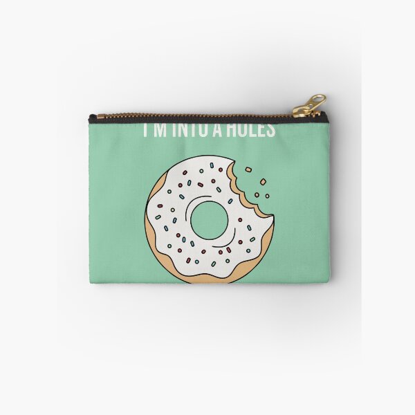 Item preview, I'm Into A Holes Funny Donut designed and sold by Amir Faysal.