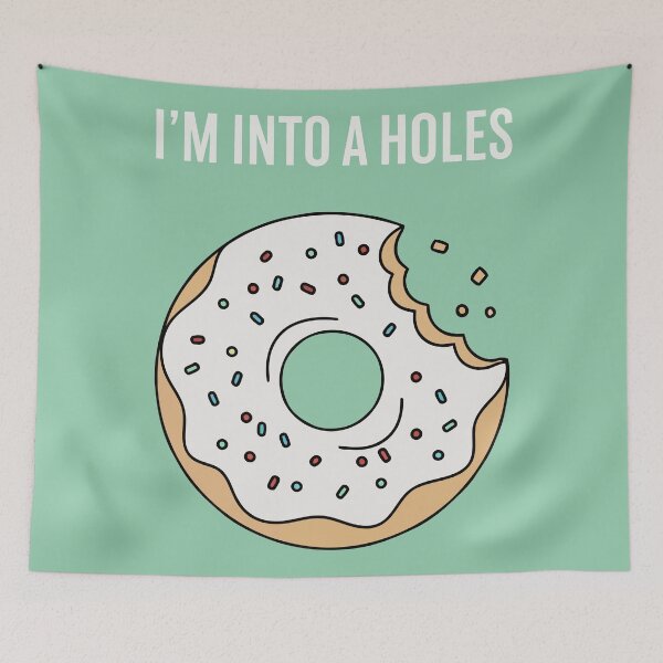 Item preview, I'm Into A Holes Funny Donut designed and sold by Amir Faysal.