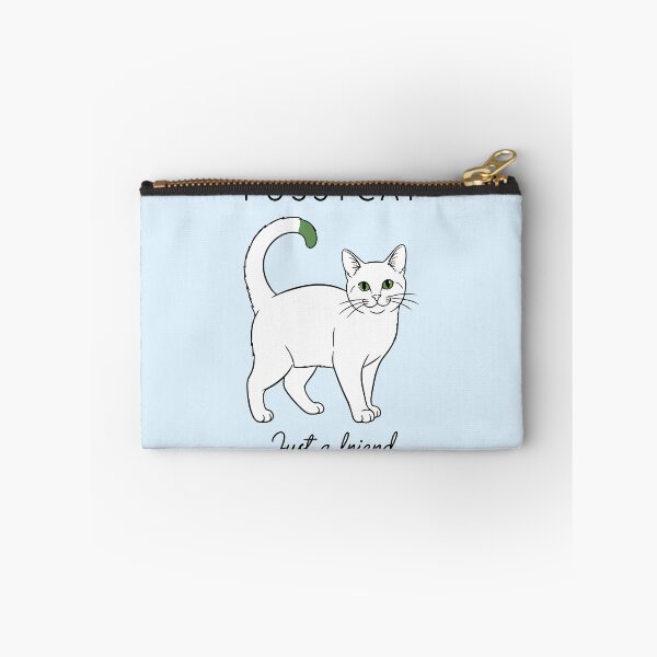 Item preview, Pussylcat Just A Friend Sarcastic Cat designed and sold by Amir Faysal.
