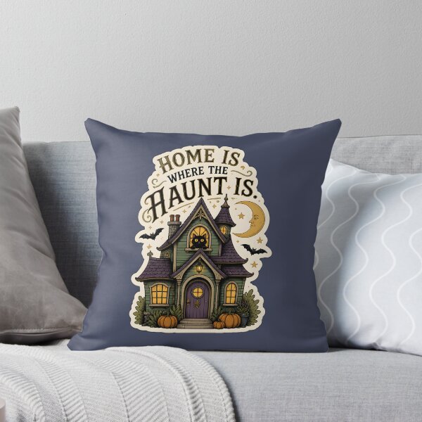 Item preview, Home Is Where the Haunt Is designed and sold by FringeInk.