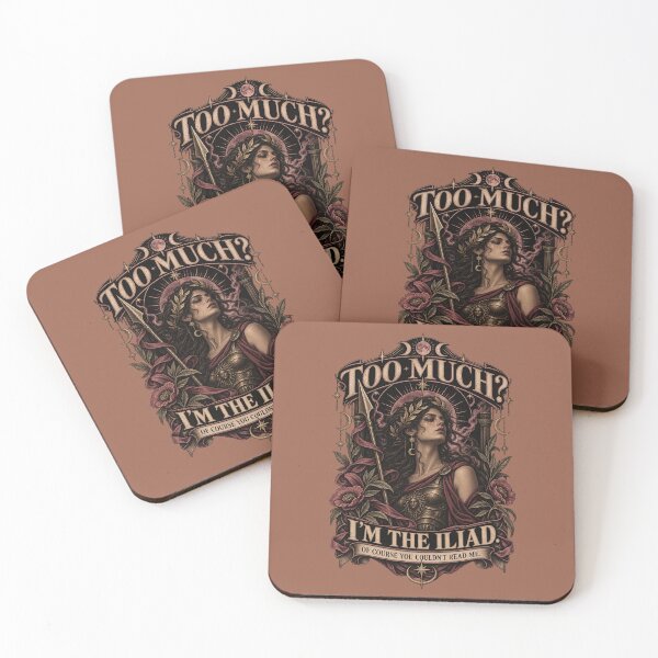 Item preview, Too much! I'm the Iliad. Of course you couldn't read me. designed and sold by LCAustralia.