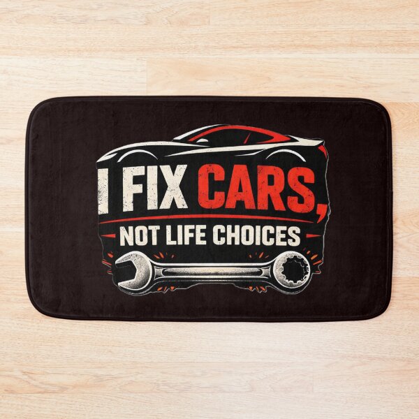 Item preview, I Fix Cars, Not Life Choices designed and sold by Designs by Kyron.