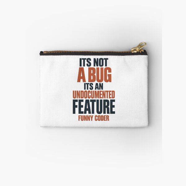 Item preview, It's Not A Bug It's An Undocumented Feature Funny Coder⁠ designed and sold by 杰森礼物.