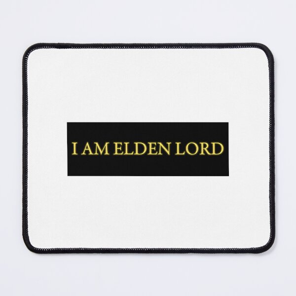 Item preview, I Am Elden Lord - Elden Ring designed and sold by kangses.