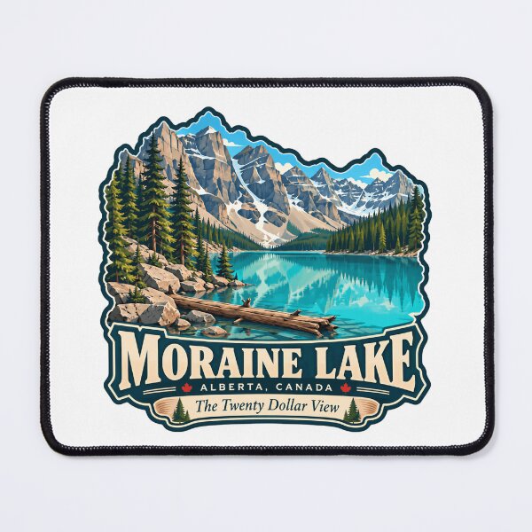 Item preview, Moraine Lake Alberta, Canada The Twenty Dollar View Canadian Rockies Travel Souvenir designed and sold by JasonStars123.