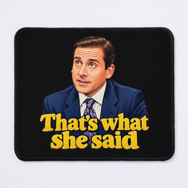 Item preview, That's what she said designed and sold by lcnsdjstrtry.