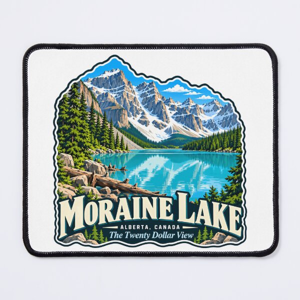 Item preview, Moraine Lake Alberta, Canada The Twenty Dollar View Mountain Lake Travel designed and sold by JasonStars123.