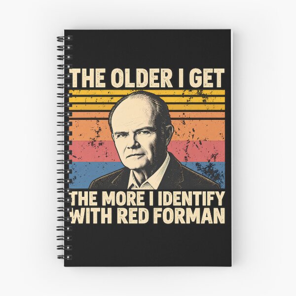 Item preview, The Older I Get The More I Identify with Red Forman Vintage designed and sold by Bob Meme Life.