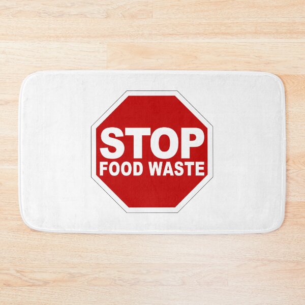 Item preview, Stop Food Waste (Stop Wasting Food  Stop Road Sign  Viral Quote About Reducing Food Waste) designed and sold by micorilote.