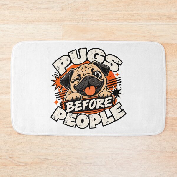 Item preview, Funny Pug Quote, Pugs Before People Funny Introvert Pug Lover, Pum Mom Gift designed and sold by graphic-genie.