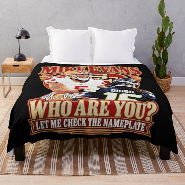 Item preview, Mike Evans Who Are You, Funny San Francisco Football Meme, Football Rivalry designed and sold by BartholomewAsh.