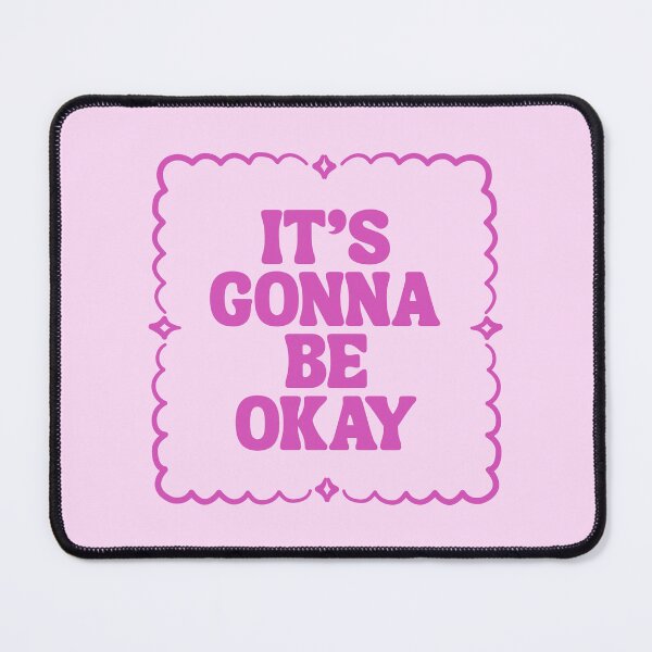Item preview, It's Gonna Be Okay | Mental Health designed and sold by The Turquoise Brush.
