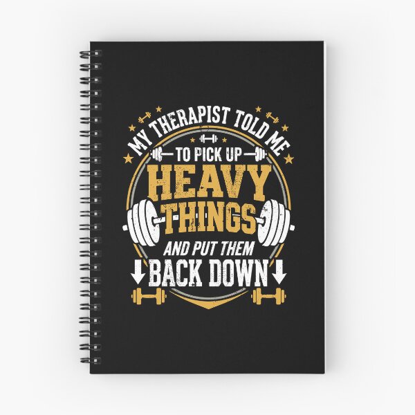 Item preview, My Therapist Told Me To Pick Up Heavy Things Funny Gym Humor designed and sold by Hexleon Merch.