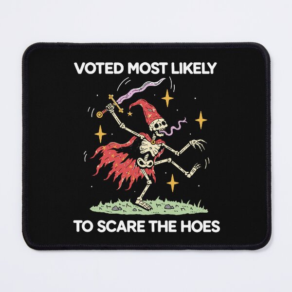 Item preview, Voted Most Likely To Scare The Hoes designed and sold by Adebucat.